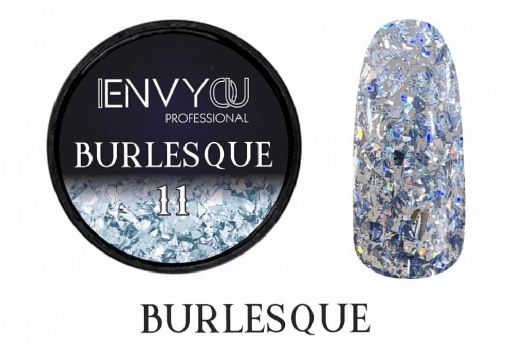 I Envy You, Burlesque Nº11